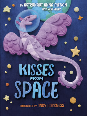 cover image of Kisses from Space